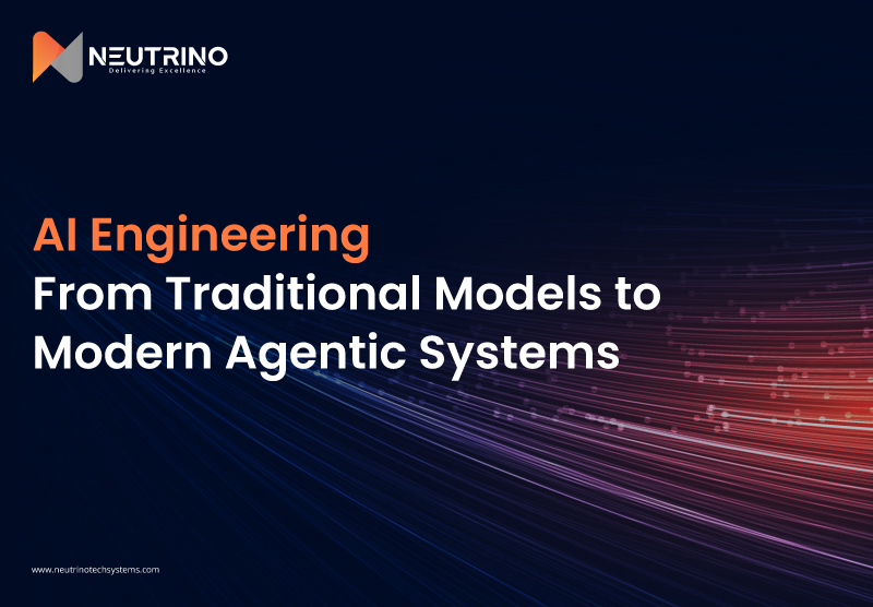 AI Engineering: From Traditional Models to Modern Agentic Systems