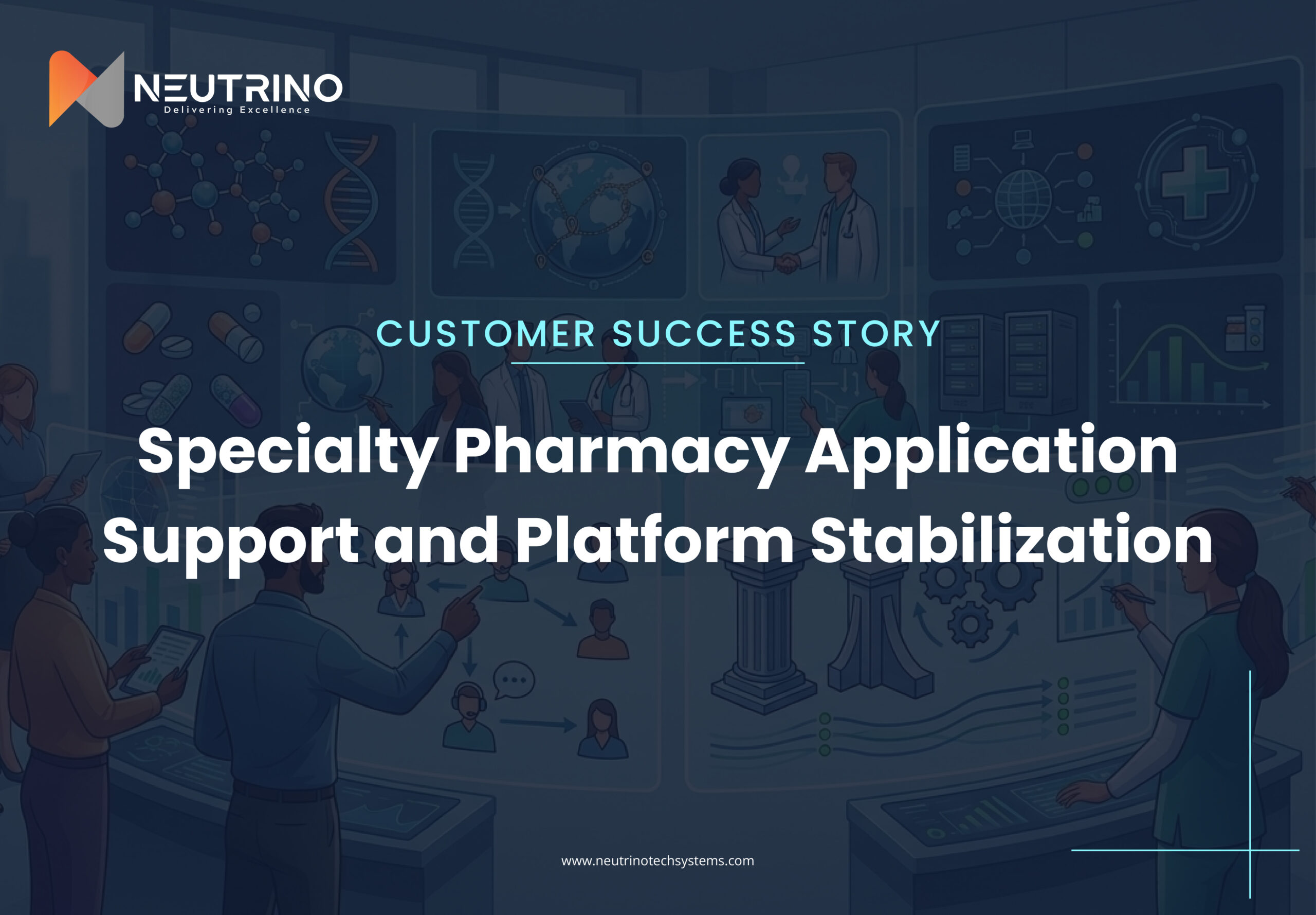 Specialty Pharmacy Application Support
